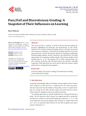 Pass/Fail and Discretionary Grading: A Snapshot of Their Influences on Learning